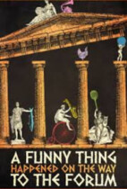 A Funny thing happened on the way to the forum Image of A Funny thing happened on the way to the forum poster which when clicked will redirect to Costume Workshops gallery of costumes for A funny thing happened on the way to the forum