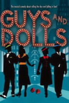 Guys and Dolls Image of Guys and Dolls poster which when clicked will redirect to Costume Workshops gallery of costumes for Guys and Dolls